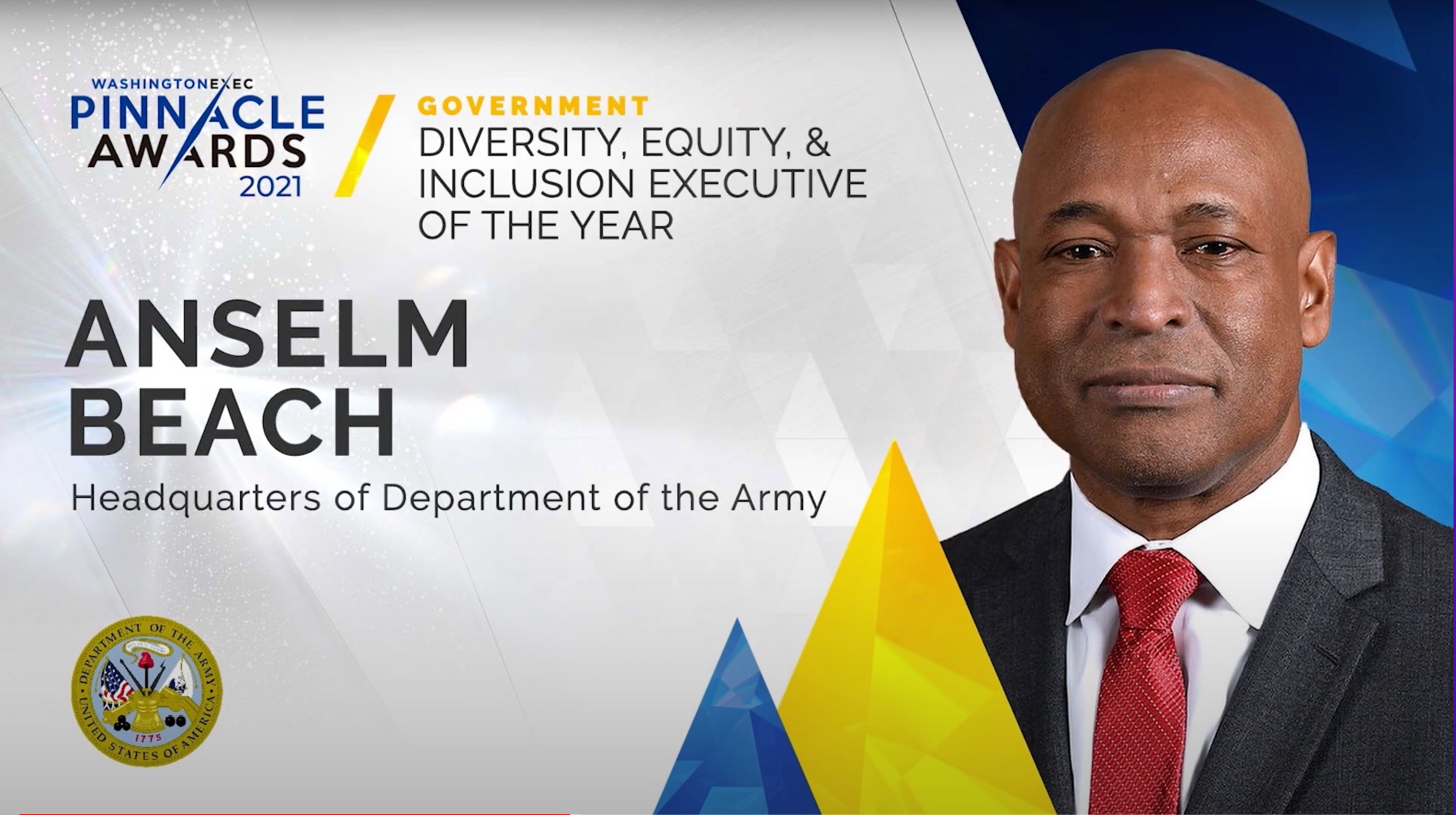 DEI - Congratulations to Anselm Beach from the U.S. Department of the Army (Headquarters) on winning the award for Diversity, Equity, & Inclusion Executive of the Year in the Government Sector