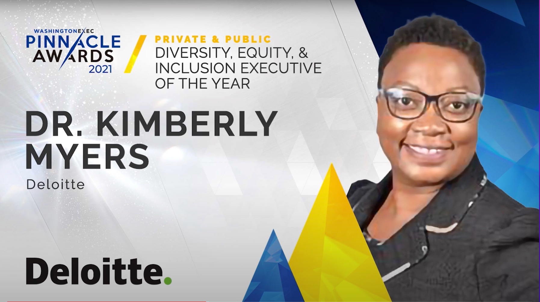 DEI - Congratulations to Dr. Kimberly Myers from Deloitte LLP on winning the award for Diversity, Equity, & Inclusion Executive of the Year in the Private & Public Sectors