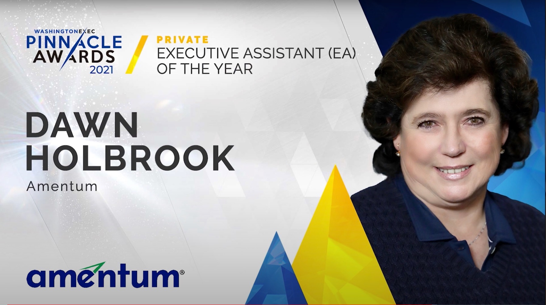 EA - Congratulations to Dawn Holbrook from Amentum on winning the award for Executive Assistant of the Year (EA) in the Private Sector
