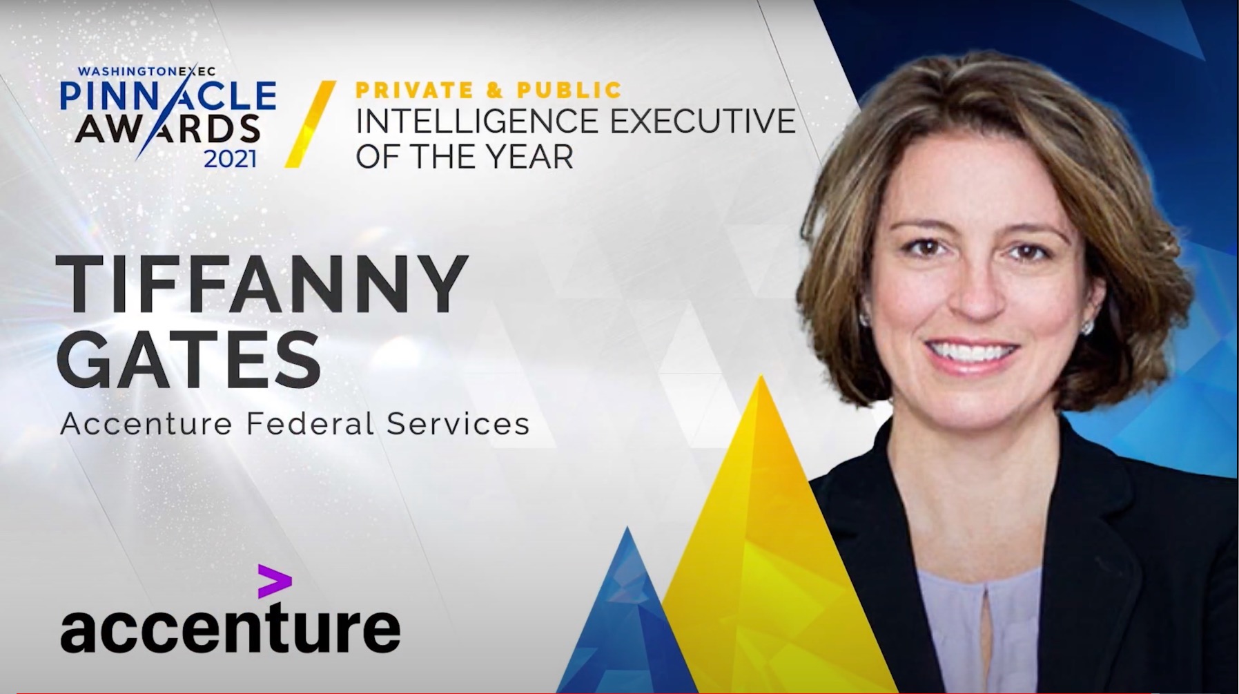 Intel - Congratulations to Tiffanny Gates from Accenture Federal Services on winning the award for Intelligence Executive of the Year in the Private & Public Sectors