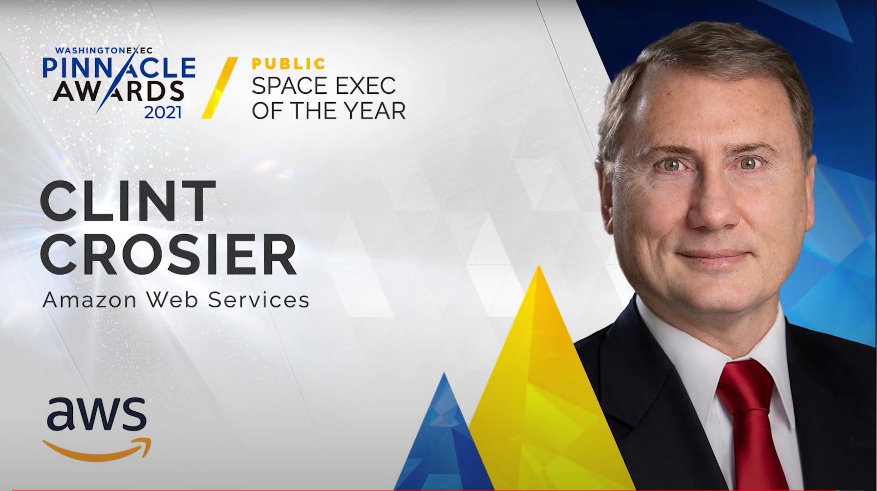 Space - Congratulations to Clint Crosier from Amazon Web Services on winning the award for Space Executive of the Year in the Private & Public Sectors