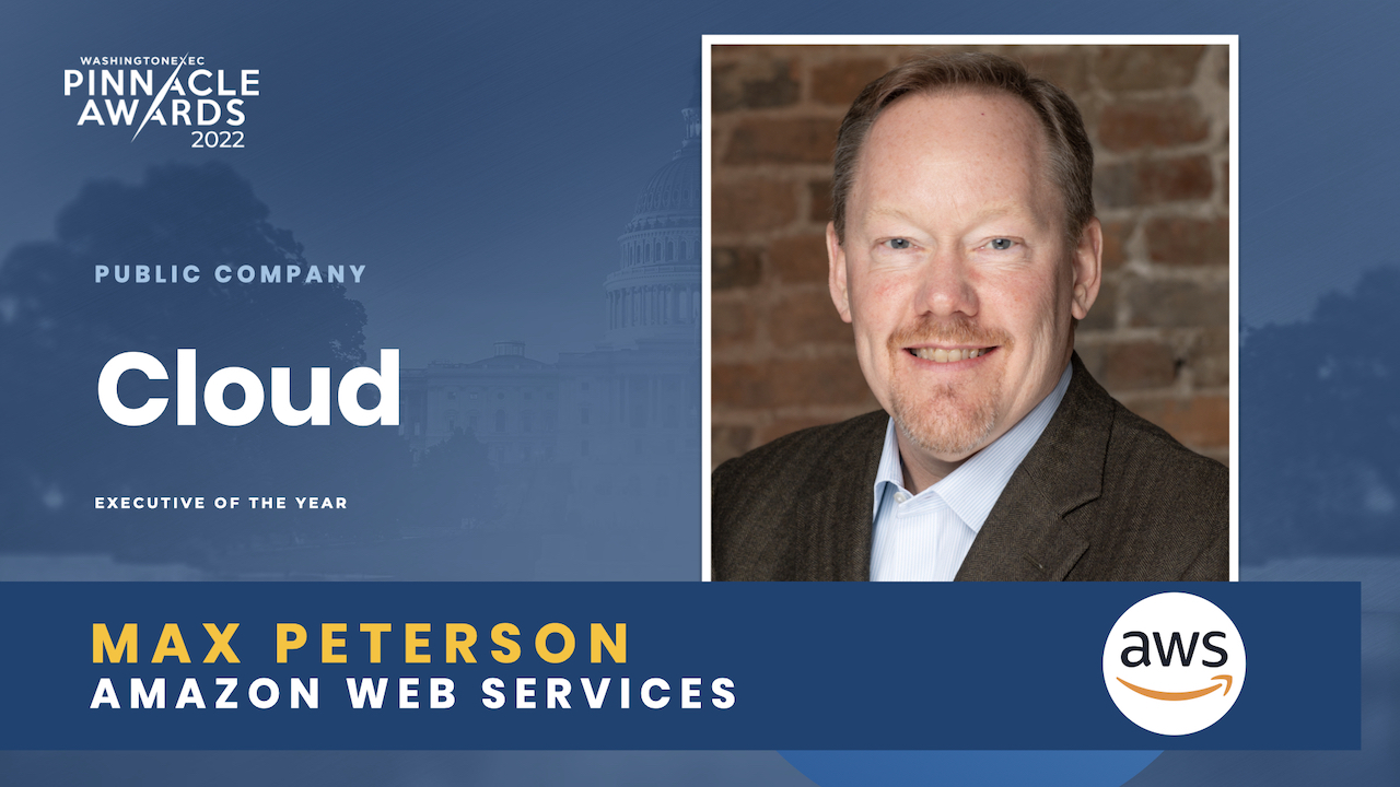 Public Company Cloud Executive of the Year - Max Peterson, Amazon Web Services